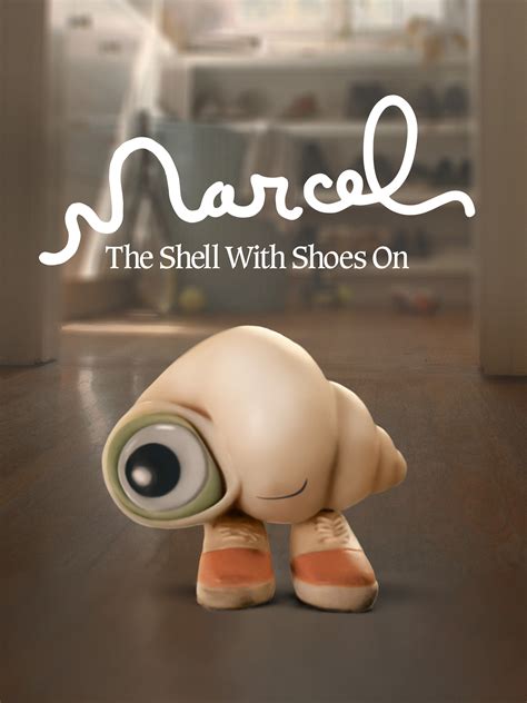 Prime Video: Marcel the Shell with Shoes On