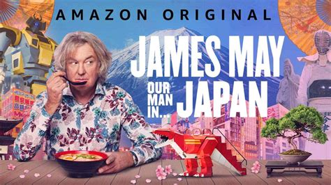 James May: Our Man in Japan - watch free online documentaries ...