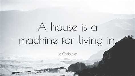 Le Corbusier Quotes (33 wallpapers) - Quotefancy