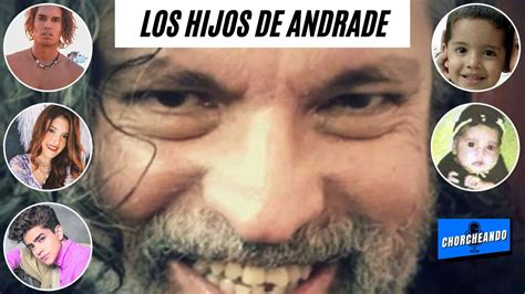 ¿Quiénes son los hijos de SERGIO ANDRADE? #Chorcheando - YouTube