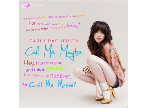 call me maybe | Call me maybe, Carly rae jepsen, Carly rae jepson