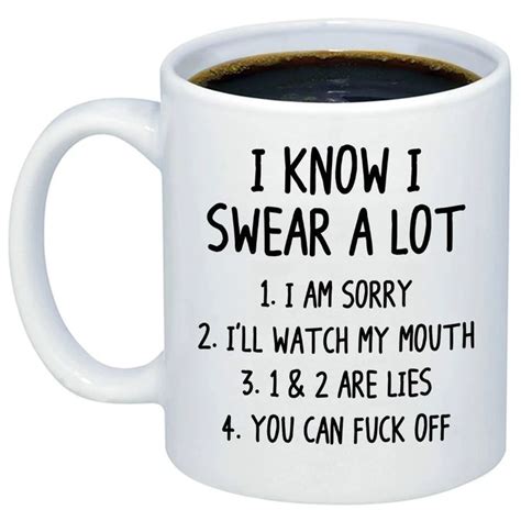 I Know I Swear A Lot Coffee Mug Funny Sarcastic Quote – Superhero Gear ...