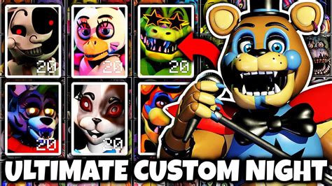 ULTIMATE CUSTOM NIGHT ADDED ALL NEW FNAF SECURITY BREACH CHARACTERS ...