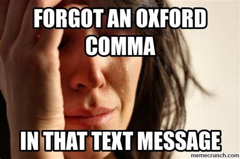 20 Witty Oxford Comma Memes That Highlight The Importance of ...