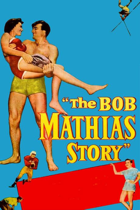 ‎The Bob Mathias Story (1954) directed by Francis D. Lyon • Reviews ...