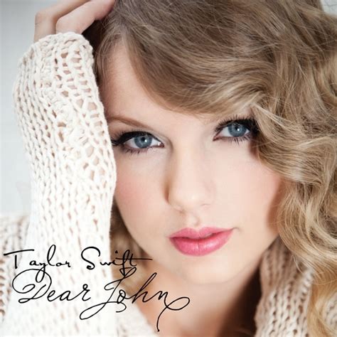 Taylor Swift - Dear John [My FanMade Single Cover] - Anichu90 Fan Art ...