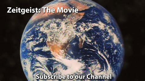 Zeitgeist The Movie (documentary, part 1 in the Zeitgeist series) - YouTube