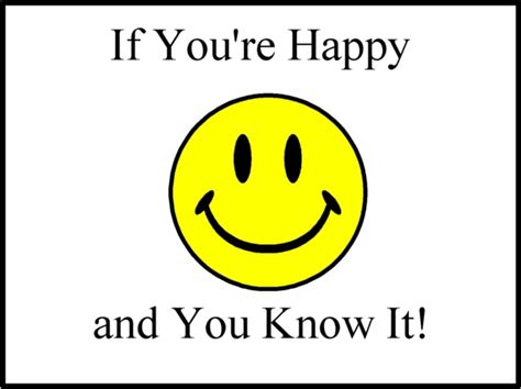 If you're happy and you know it! :: Quotes :: MyNiceProfile.com