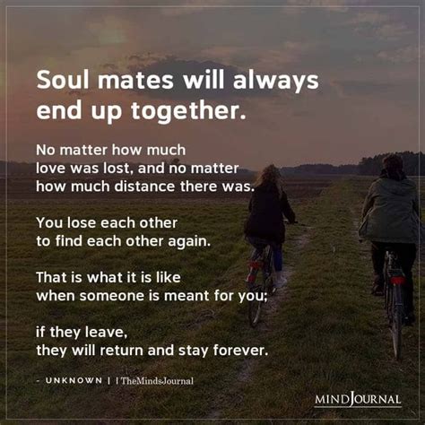 Soul Mates Will Always End Up Together - Soulmate Quotes | Forever love ...