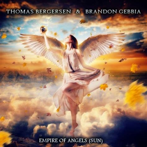 Stream Thomas Bergersen & Brandon Gebbia - Empire Of Angels (Sun) by ...