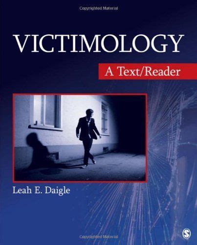 Victimology: A Text/Reader (SAGE Text/Reader Series in Criminology and ...