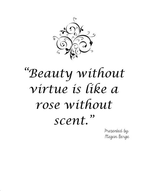 Beauty without virtue | Modesty quotes, Quotes to live by, Words of wisdom