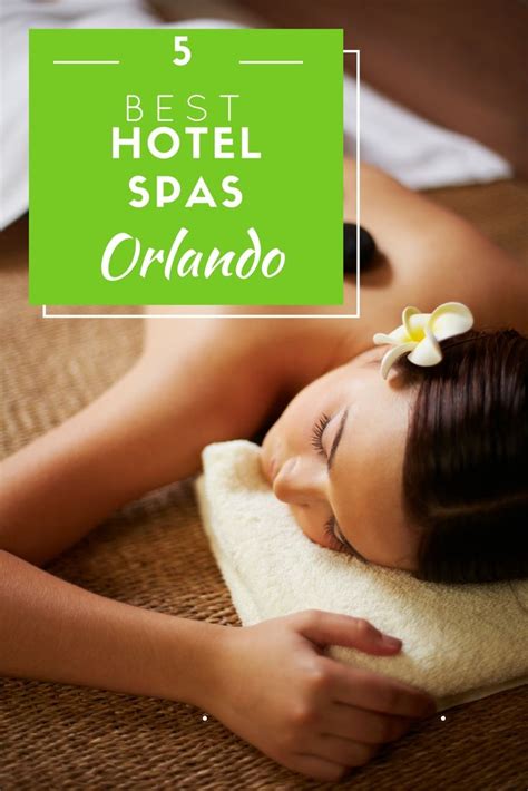 Your Guide to Hotels with the Best Spas in Orlando | Best spa, Orlando ...