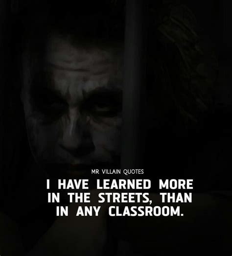 the joker quote from the dark knight movie, i have learned more in the ...