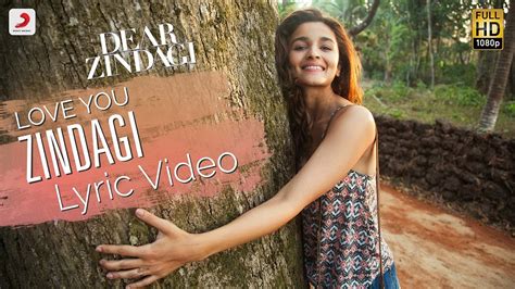 Love You Zindagi - Official Lyric Video | Gauri S | Alia | Shah Rukh ...