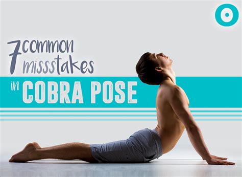 Are You Making These 7 Mistakes in Cobra Pose?