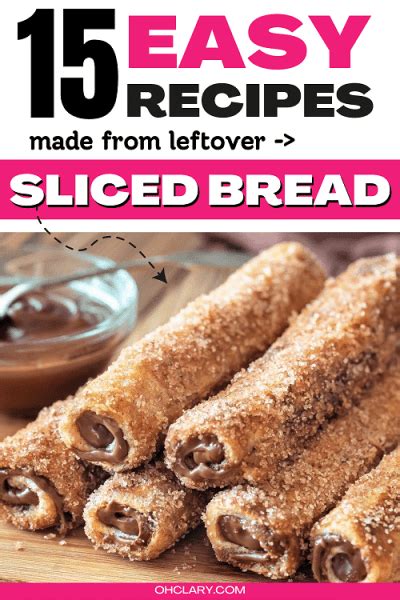 15 Easy Recipes With Bread Slices (Crazy Delicious!)