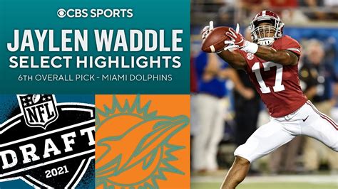 Jaylen Waddle: Select Highlights | 6th Overall Pick | 2021 NFL Draft ...