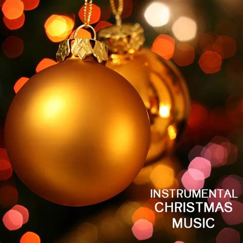 Instrumental Christmas Music Lyrics, Songs, and Albums | Genius