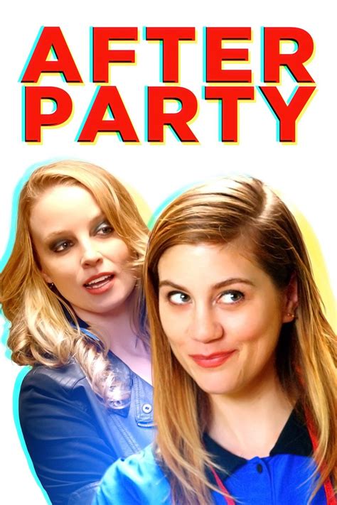 After Party Pictures - Rotten Tomatoes