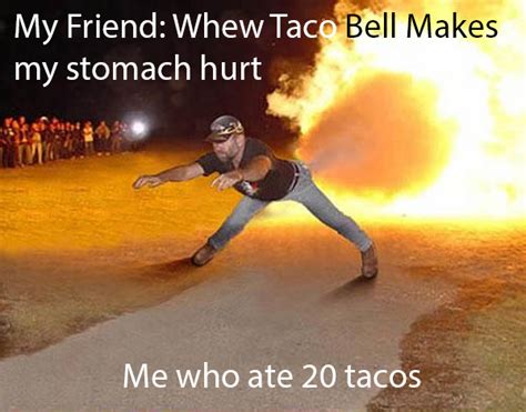 Taco Bell Meme Why Not Both