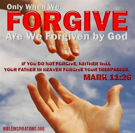 Forgive Others As You Have Been Forgiven By God – Bible Inspirations