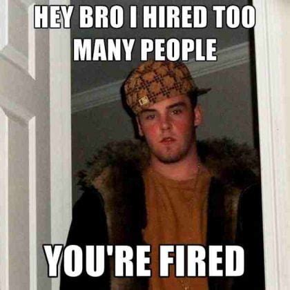 25 You're Fired Memes You Can Use On Social Media - SayingImages.com