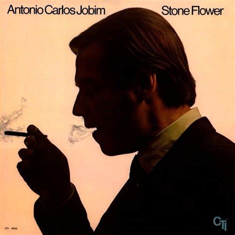 Antônio Carlos Jobim - Stone Flower Lyrics and Tracklist | Genius