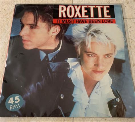 Roxette - It Must Have Been Love