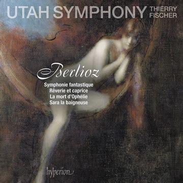 Utah Symphony, Berlioz | International Musician