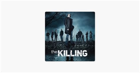 ‎The Killing, Season 2 on iTunes