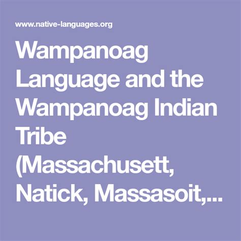 Wampanoag Language and the Wampanoag Indian Tribe (Massachusett, Natick ...