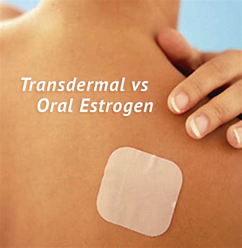 Transdermal Estrogen vs. Oral Estrogen - Charleston HealthSpan Institute