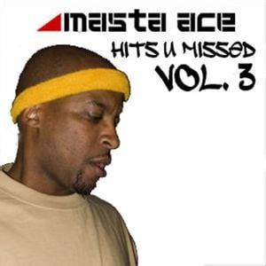 Masta Ace - Hits U Missed Vol. 3 Lyrics and Tracklist | Genius