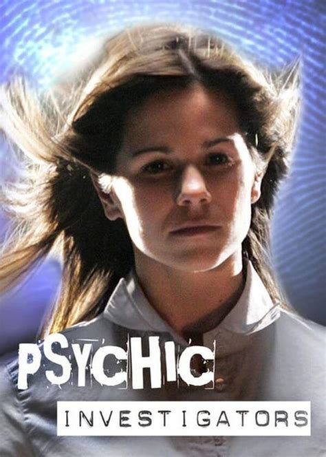 Psychic Investigators Season 1 - Trakt