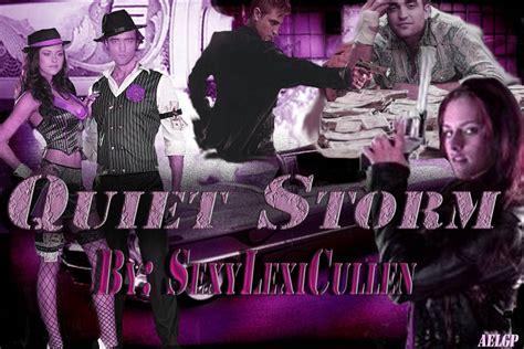 Lexi's Fic Spot: Quiet Storm