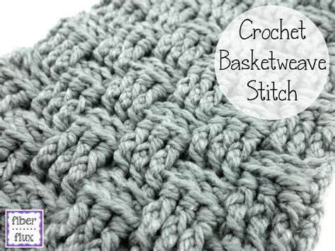 Fiber Flux: How To Crochet the Basketweave Stitch