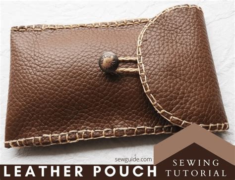 Hand Sew A Simple Leather Pouch - SewGuide