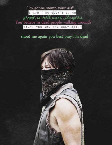 36 Daryl Dixon's Quotes ideas | daryl dixon, daryl, dixon