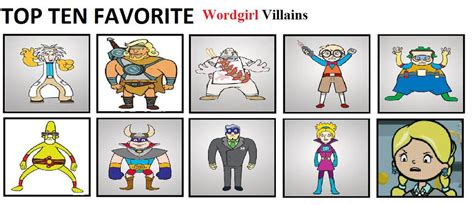 Top Ten Wordgirl Villains by mlp-vs-capcom on DeviantArt