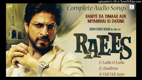 Raees Songs Audio - YouTube