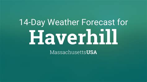 Haverhill, Massachusetts, USA 14 day weather forecast