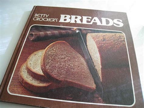 Betty Crocker Breads Cook Book | Bread, Food, Cooking