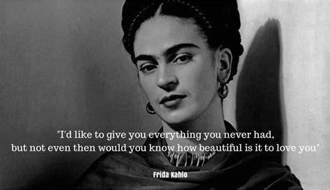 15 Immortal Quotes From Frida Khalo