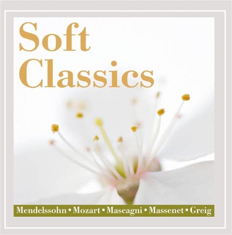 Various Artists - Soft Classics - Amazon.com Music