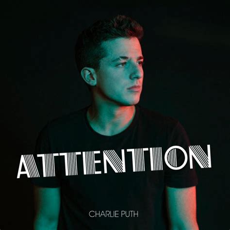 Charlie Puth – Attention – DEMAGAGA