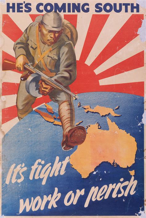 A propaganda poster referring to the threat of Japanese invasion, 1942 ...