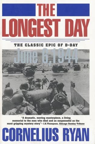 The Longest Day by Cornelius Ryan