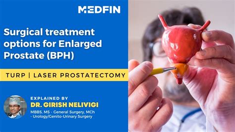 Enlarged Prostate Treatments| Turp | Best Surgical Treatment for BPH ...