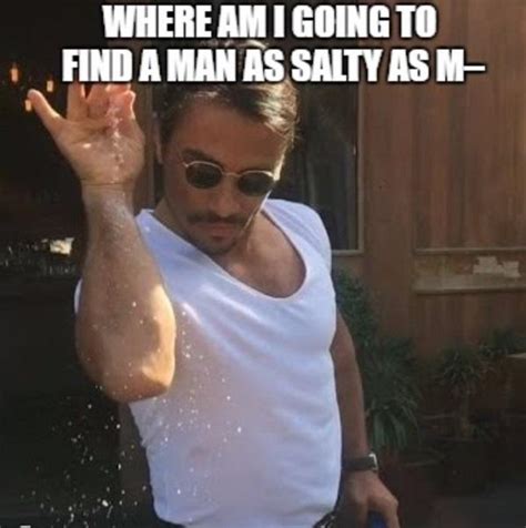 31 Funny Salt Bae Memes Worth The High Cholesterol